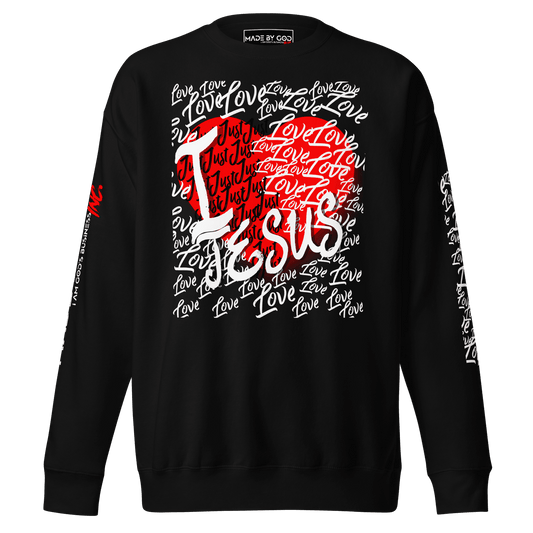 I Just Love Jesus - Unisex Premium Sweatshirt