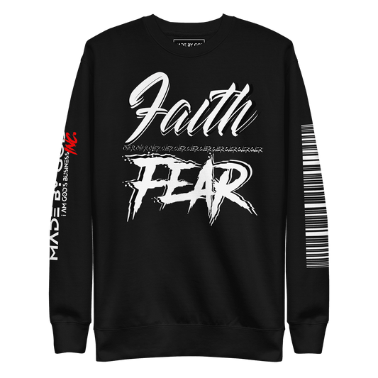 Faith Over Fear - Premium Sweatshirt