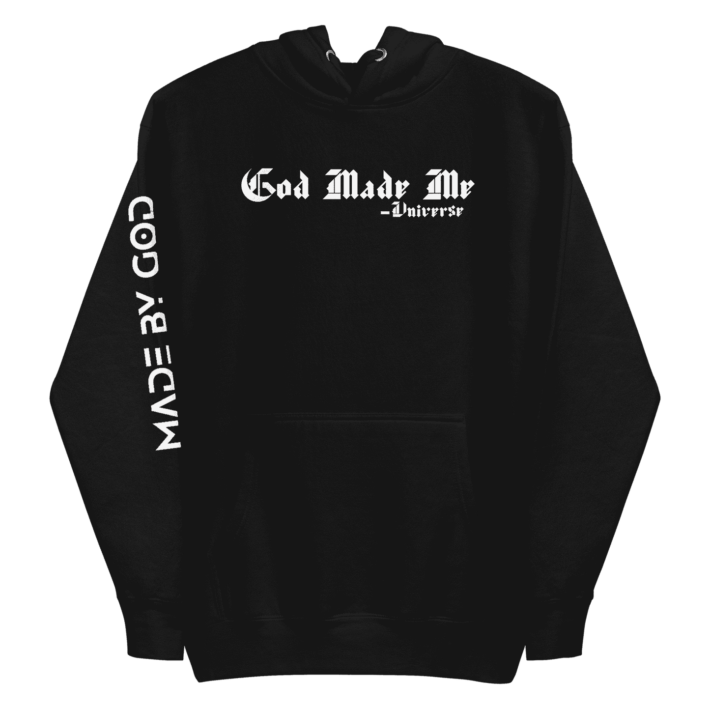 God Made Me - Universe | Premium Hoodie